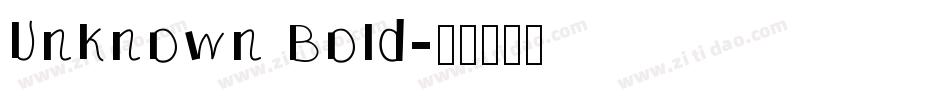 Unknown Bold字体转换